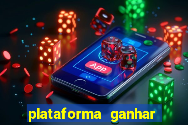 plataforma ganhar dinheiro jogando